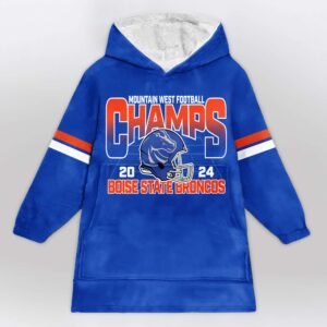 Boise State Mountain West Football Champs 2024 Football Unisex Blanket Hoodie